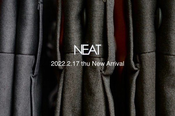 NEAT   2022.2.17 thu New Arrival
