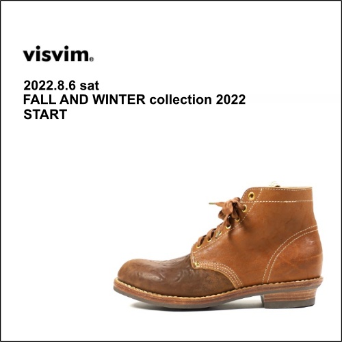 visvim  2022 FALL AND WINTER collection 2022.8.6 sat START!!