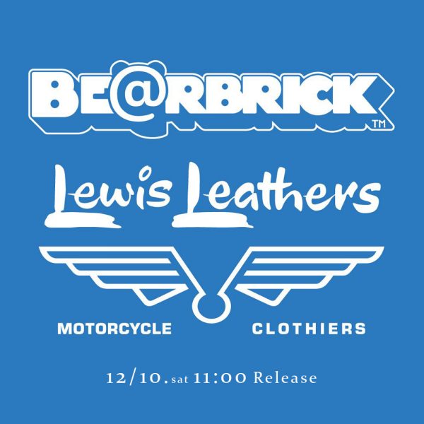 BE@RBRICK × Lewis Leathers 発売開始