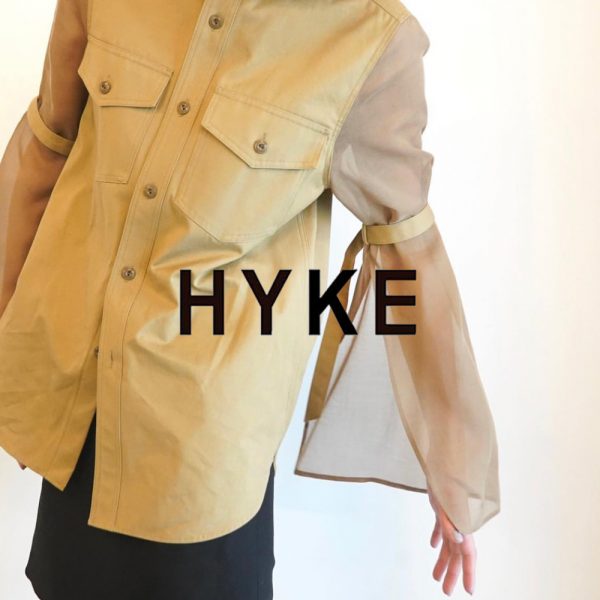 HYKE / 新作アイテム入荷 “WEATHER MILITARY SHIRT WITH SHEER SLEEVES”and more