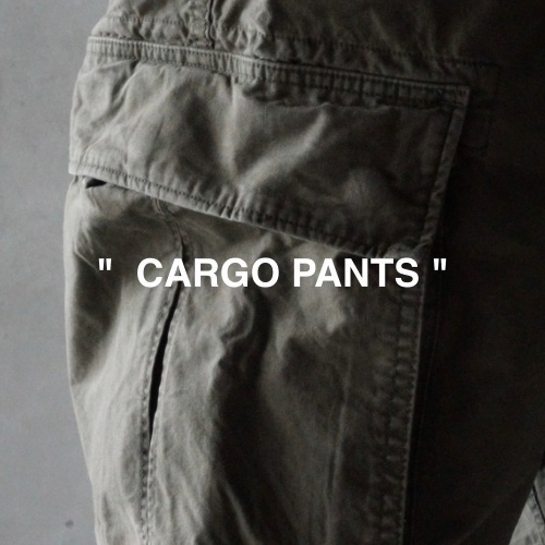 ” CARGO PANTS “