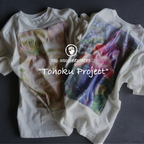 THE INOUE BROTHERS… “Tohoku Project”
