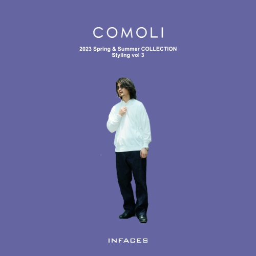 COMOLI  2023 Spring & Summer Styling vol 3