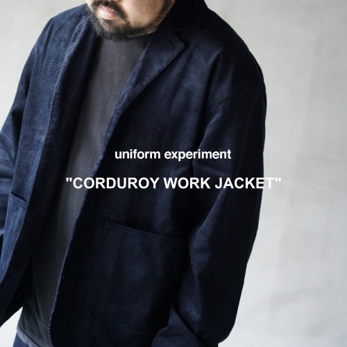 uniform experiment “CORDUROY WORK JACKET”