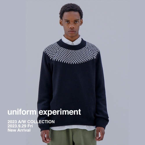 uniform experiment  2023 A/W COLLECTION   2023.9.29 Fri   New Arrival