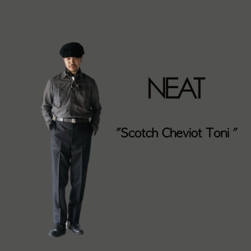 NEAT  “Scotch Cheviot Toni “