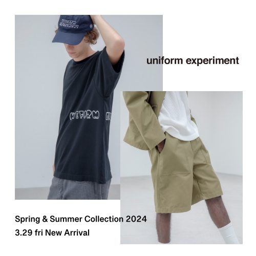 uniform experiment Spring & Summer Collection 2024.3.29 fri New Arrival