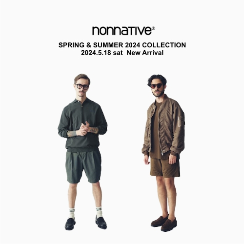 nonnative SPRING & SUMMER 2024 COLLECTION 2024.5.18 sat  New Arrival