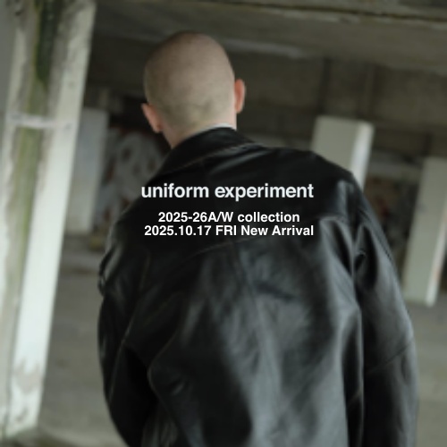 uniform experiment  2025-26A/W collection  2025.10.17 FRI. New Arrival