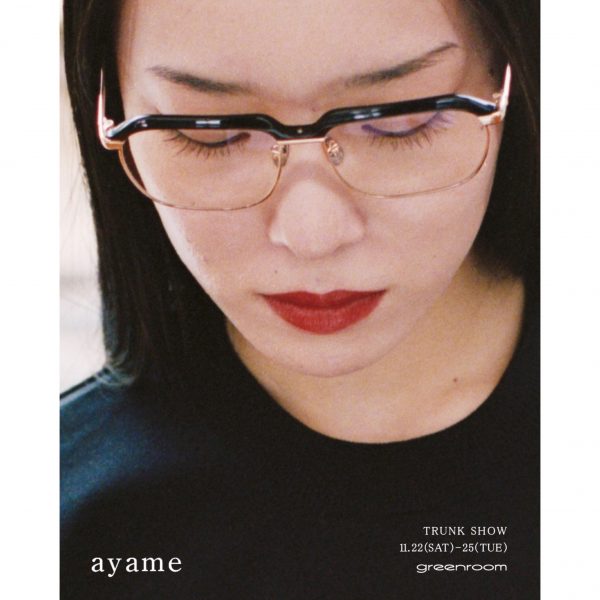 ayame TRUNK SHOW