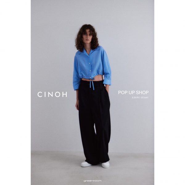 CINOH　POP UP　STORE